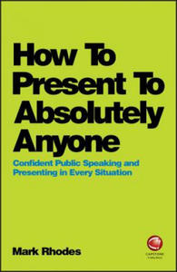 How To Present To Absolutely Anyone - 2874286283