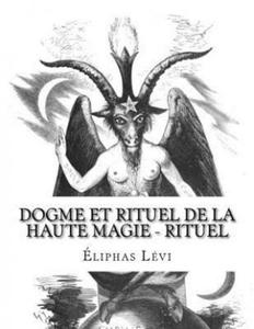 Dogme et Rituel de la Haute Magie - Rituel - 2868556941