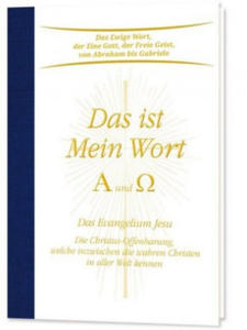 Das ist Mein Wort. Alpha und Omega. Das Evangelium Jesu - 2872723297