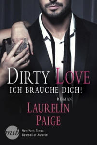 Dirty Love - Ich brauche dich! - 2877975902