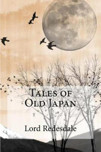 Tales of Old Japan - 2868453589