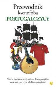 Przewodnik ksenofoba Portugalczycy - 2866653823