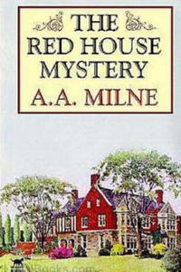 The Red House Mystery - 2878630809