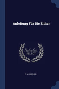 ANLEITUNG F R DIE ZITHER - 2875673309