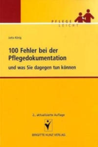 100 Fehler bei der Pflegedokumentation und was Sie dagegen tun knnen - 2877758857