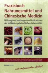 Praxisbuch Nahrungsmittel und Chinesische Medizin - 2878174374