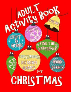 Adult Activity Book Christmas Activity Book for Adults: Large Print Christmas Word Search Cryptograms Crosswords Trivia Quiz and More - 2876625921