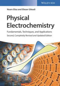 Physical Electrochemistry 2e - Fundamentals, Techniques and Applications - 2876228983