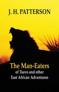 Man-eaters of Tsavo and Other East African Adventures - 2867106299