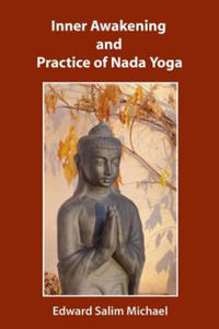 Inner Awakening and Practice of Nada Yoga - 2861958976