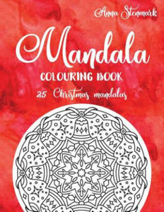 Mandala Colouring Book - 25 Christmas Mandalas: The Red Mandala Book - 2871688851