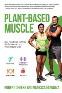 Plant-Based Muscle: Our Roadmap to Peak Performance on a Plant-Based Diet - 2863120090