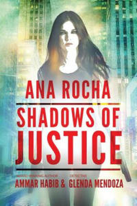 Ana Rocha: Shadows of Justice - 2866865316