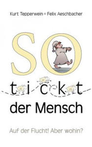 So tickt der Mensch - 2868453561