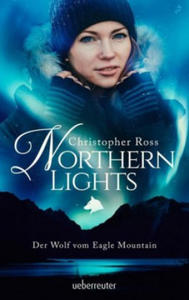 Northern Lights. Der Wolf vom Eagle Mountain - 2876937051