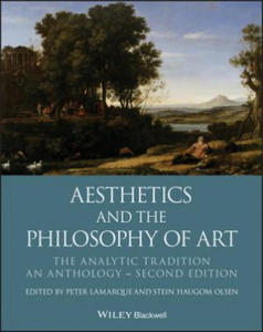 Aesthetics and the Philosophy of Art - The Analytic Tradition: An Anthology - 2865204120