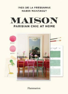 Maison: Parisian Chic at Home - 2861873225
