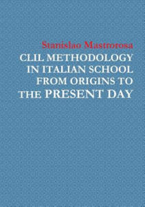 CLIL Methodology in Italian School from Origins to the Present Day - 2867119962