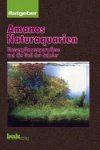 Ratgeber Amanos Naturaquarien - 2877037442