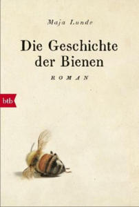 Die Geschichte der Bienen - 2874072004