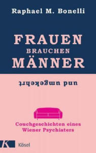 Frauen brauchen Mnner (und umgekehrt) - 2877399922