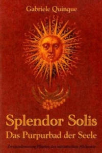 Splendor Solis - Das Purpurbad der Seele - 2878431996