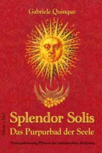 Splendor Solis - Das Purpurbad der Seele - 2878303514