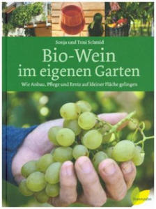 Bio-Wein im eigenen Garten - 2862156313