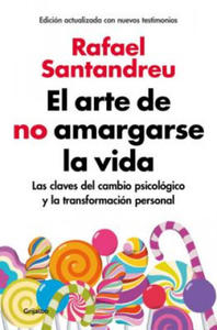 El arte de no amargarse la vida / The Art of Not Be Resentful - 2861854033