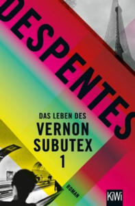 Das Leben des Vernon Subutex. Bd.1 - 2869659423