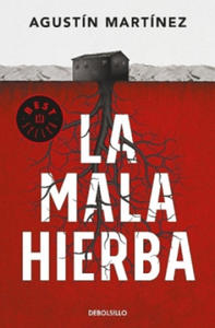 La mala hierba - 2865187170