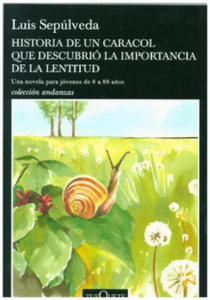 Historia de un caracol que descubri la importancia de la lentitud - 2861892740