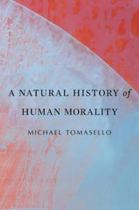 Natural History of Human Morality - 2874449681