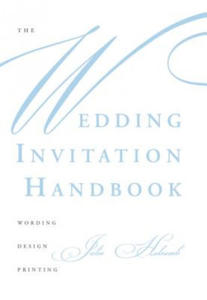 Wedding Invitation Handbook: Wording, Design, Printing - 2878787426