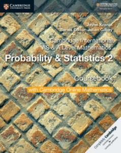 Cambridge International AS & A Level Mathematics: Probability & Statistics 2 Coursebook with Cambridge Online Mathematics (2 Years) - 2861858035