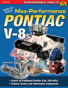 How to Build Max-Performance Pontiac V-8s - 2877306742