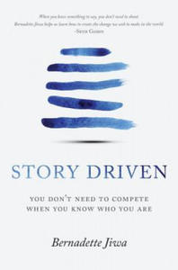 Story Driven: You don't need to compete when you know who you are - 2861854351