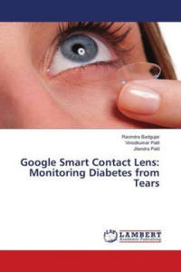 Google Smart Contact Lens: Monitoring Diabetes from Tears - 2877626463