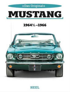 Das Original: Ford Mustang 1964 1/2 bis 1966 - 2861870005