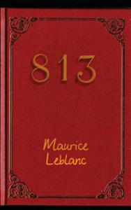Maurice Leblanc - 813 - 2877184412