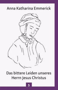 Das bittere Leiden unseres Herrn Jesus Christus - 2878784072