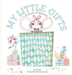 My Little Gifts: A Book of Sharing - 2861888828