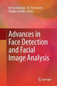 Advances in Face Detection and Facial Image Analysis - 2877645260