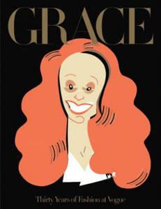 Grace: Thirty Years of Fashion at Vogue - 2861976830