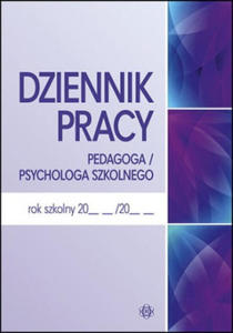 Dziennik pracy pedagoga / psychologa szkolnego - 2877860043