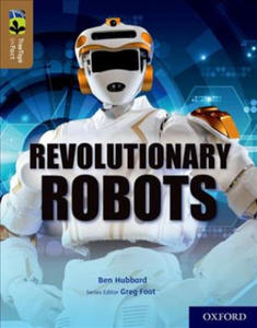 Oxford Reading Tree TreeTops inFact: Oxford Level 18: Revolutionary Robots - 2865666642