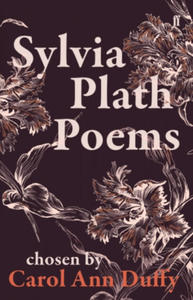 Sylvia Plath Poems Chosen by Carol Ann Duffy - 2861944261