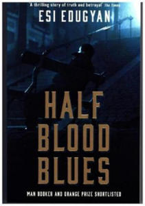 Half Blood Blues - 2873779285