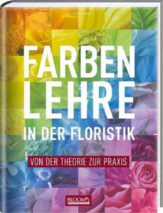 Farbenlehre in in der Floristik - 2876028428