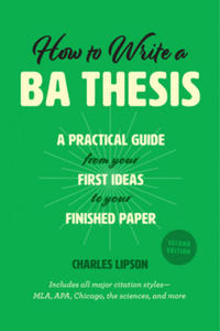 How to Write a Ba Thesis, Second Edition - 2878628538